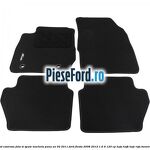 Set covorase fata si spate, mocheta pana an 02/2011 Ford Fiesta 2008-2012 1.6 Ti 120 cp HXJA, HXJB, HXJE, RVJA benzina