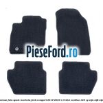 Set covorase fata spate mocheta Ford EcoSport 2019-2023 1.5 TDCi EcoBlue 125 cp ZTJA, ZTJB, ZTJC diesel