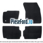 Set covorase fata spate mocheta Ford Mondeo 2019-2023 2.0 EcoBlue 150 cp