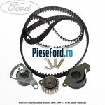 Set curea distributie Ford Mondeo 1993-1996 1.8 TD 90 cp