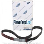 Set curea transmisie cu AC strechbelt Ford Fiesta 2013-2017 1.6 Ti 105 cp IQJA, IQJC, IQJE benzina