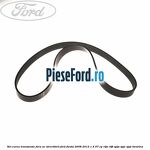 Set curea transmisie fara AC strechbelt Ford Fiesta 2008-2012 1.4 97 cp RTJA, RTJB, SPJA, SPJC, SPJE benzina