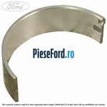 Set cuzineti arbore cotit 0.5 cota reparatie Ford Ranger 2006-2012 3.0 TDCi 4x4 156 cp