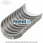 Set cuzineti arbore cotit standard Ford Ranger 2002-2006 2.5 D 4x4 78 cp