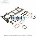 Set garnituri motor superior Ford Galaxy 2007-2014 2.0 EcoBoost 199 cp