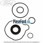 Set garnituri pompa servodirectie Ford Ranger 2012-2015 2.2 TDCi 120 cp ENPF, GBVAJPF diesel
