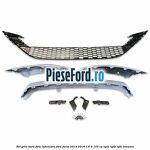 Set grile bara fata inferioara Ford Focus 2014-2018 1.6 Ti 105 cp IQDA, IQDB, IQDC benzina