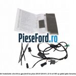 Set instalatie electrica GPS Ford Ka plus 2016-2018 1.2 Ti-VCT 85 cp YSKD, YSKE benzina