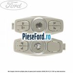 Set lampa interior plafon fata si spate Ford Mondeo 2008-2014 2.3 160 cp