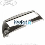 Set montaj radio culoare warm steel Ford Ka 1996-2008 1.3 i 50 cp
