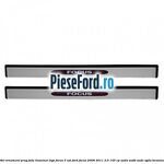Set ornament prag fata iluminat logo Focus 3 usi Ford Focus 2008-2011 2.0 145 cp