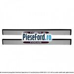 Set ornament prag fata iluminat logo Focus 4/5 usi Ford Focus 2008-2011 2.0 145 cp