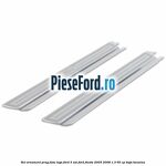 Set ornament prag fata logo Ford 5 Usi Ford Fiesta 2005-2008 1.3 60 cp