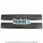Set ornament prag fata logo KUGA Ford Kuga 2013-2016 2.0 TDCi 136 cp UKMA diesel