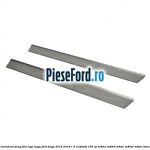 Set ornament prag fata logo KUGA Ford Kuga 2016-2018 1.5 EcoBoost 150 cp