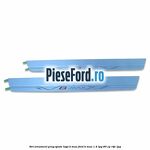 Set ornament prag spate logo B-MAX Ford B-Max 1.4 LPG 90 cp