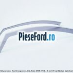 Set paravant 3 usi, transparent Ford Fiesta 2008-2012 1.6 TDCi 95 cp