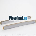 Set paravant spate transparet Ford C-Max 2016-2020 1.5 TDCi 95 cp XXDA, XXDC, XXDD diesel