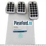 Set pedaliere sport model oval, transmisie manuala Ford Fiesta 2008-2012 1.6 Ti 120 cp