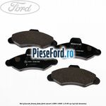 Set placute frana fata Ford Escort 1990-1995 1.6 90 cp