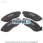 Set placute frana fata Ford Ranger 2012-2015 2.2 TDCi 4x4 150 cp