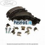 Set placute frana fata Ford Transit 2006-2014 3.2 TDCi 200 cp