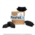 Set placute frana fata premium Ford Ka plus 2016-2018 1.2 Ti-VCT 85 cp