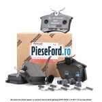 Set placute frana spate cu senzor uzura Ford Galaxy 2000-2006 1.9 TDI 115 cp