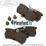 Set placute frana spate premium Ford Focus 1998-2004 1.6 16V 100 cp