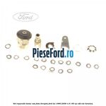 Set reparatie butuc usa fata dreapta Ford Ka 1996-2008 1.6 i 95 cp