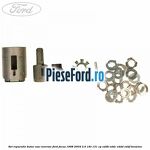 Set reparatie butuc usa rezervor Ford Focus 1998-2004 2.0 16V 131 cp