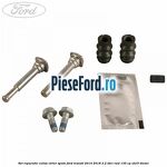 Set reparatie culise etrier spate Ford Transit 2014-2018 2.2 TDCi RWD 135 cp