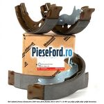 Set saboti frana diametru 200 mm Ford Fiesta 2013-2017 1.0 80 cp P4JA, P4JB, P4JC, P4JD benzina