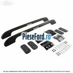 Set sine longitudinale model Wildtrak sau Thunder Ford Ranger 2002-2006 2.5 TD 4x4 84 cp WL-T diesel