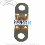 Siguranta 125 A roz Ford S-Max 2015-2023 2.0 EcoBoost 240 cp R9CD, R9CI benzina