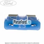 Siguranta 15 A albastra Ford Focus Active 2019-2023 1.0 EcoBoost 101 cp B3DA benzina