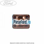 Siguranta 20 A albastru cub Ford B-Max 1.4 LPG 90 cp