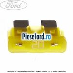 Siguranta 20 A galbena Ford Mondeo 2014-2018 1.0 EcoBoost 125 cp