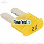 Siguranta 20 A galbena tip lama Ford Mondeo 2014-2018 2.0 TDCi 150 cp T7CA, T7CC, T7CD, T7CE, T7CF, T7CN diesel