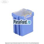 Siguranta 20 amp 58 volti Ford Transit 2014-2018 2.2 TDCi 100 cp