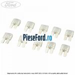 Siguranta 25 A alba tip lama Ford C-Max 2007-2011 2.0 TDCi 133 cp G6DC, G6DE, G6DF diesel