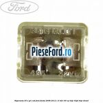 Siguranta 25 A gri cub Ford Fiesta 2008-2012 1.6 TDCi 90 cp