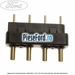 Siguranta 4 pini Ford Fiesta 1996-2001 1.25 i 16V 75 cp DHA, DHB, DHC, DHD, DHE, DHF benzina