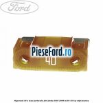 Siguranta 40 A Maxi portocalie Ford Fiesta 2005-2008 ST150 150 cp
