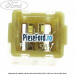 Siguranta 60 A galben cub 58 V Ford Transit 2014-2018 2.2 TDCi RWD 135 cp