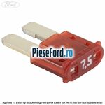 Siguranta 7.5 A maro tip lama Ford Ranger 2012-2015 3.2 TDCi 4x4 200 cp