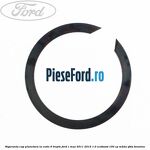 Siguranta cap planetara la cutie 6 trepte Ford C-Max 2011-2015 1.0 EcoBoost 100 cp