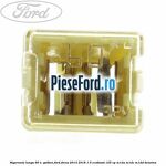 Siguranta lunga 60 A , galben Ford Focus 2014-2018 1.0 EcoBoost 125 cp