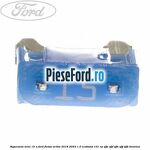 Siguranta mini 15 A Ford Fiesta Active 2018-2023 1.0 EcoBoost 101 cp
