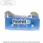 Siguranta mini 15 A Ford Transit 2014-2018 2.0 EcoBlue RWD 170 cp BLHA, BLRA, YNHA, YNR6 diesel